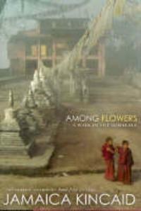 Among Flowers: A walk in the Himalaya 9780792265306, Verzenden, Jamaica Kincaid