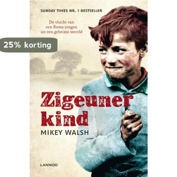 Zigeunerkind 9789020995862 Mikey Walsh, Verzenden, Mikey Walsh