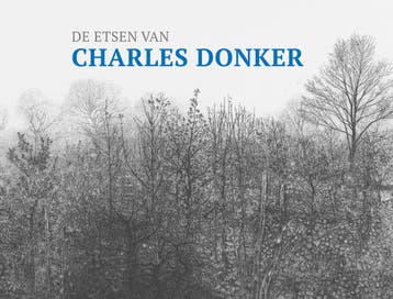 De Etsen Van Charles Donker | Ed Heer | Nieuw, Verzenden, Nieuw, Ed Heer