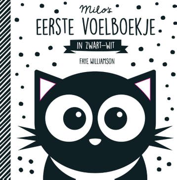 Milos eerste voelboekje in zwartwit / Baby ziet..., Boeken, Verzenden, Gelezen, Faye Williamson