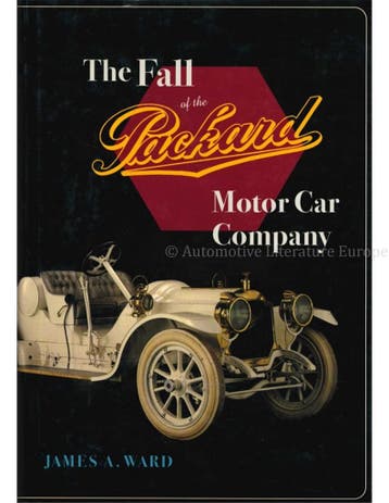 THE FALL OF THE PACKARD MOTOR CAR COMPANY, Boeken, Nieuw