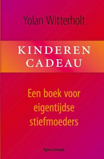 Kinderen cadeau 9789027425256 Y. Witterholt, Verzenden, Y. Witterholt