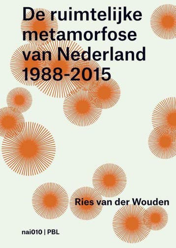 De ruimtelijke metamorfose van Nederland 1988-2015, Verzenden, Lisa van den Broek