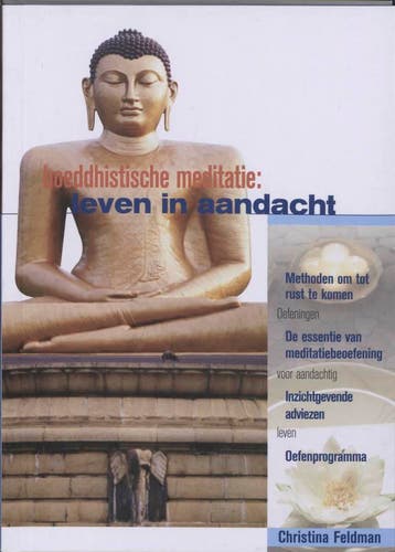 Boeddhistische meditatie 9789056702007 C. Feldman, Boeken, Verzenden, Zo goed als nieuw, C. Feldman