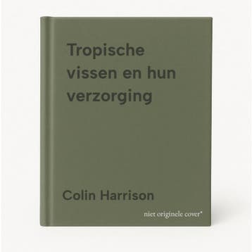 Tropische vissen en hun verzorging 9789051120790, Boeken, Verzenden, Zo goed als nieuw, Colin Harrison