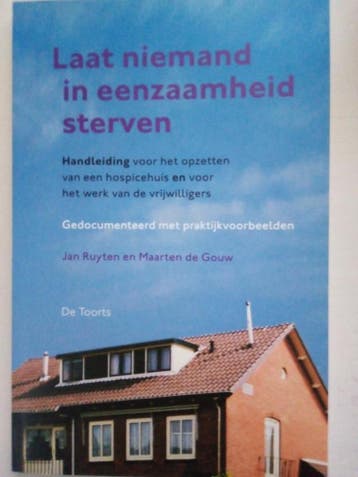 Laat niemand in eenzaamheid sterven 9789060207970 M. de Gouw, Verzenden, M. de Gouw