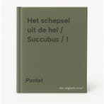 Het schepsel uit de hel / Succubus / 1 9789034326560 Pontet, Verzenden, Zo goed als nieuw, Pontet