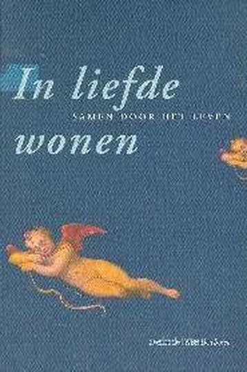 In liefde wonen 9789061738329 Paul Deleu, Verzenden, Gelezen, Paul Deleu