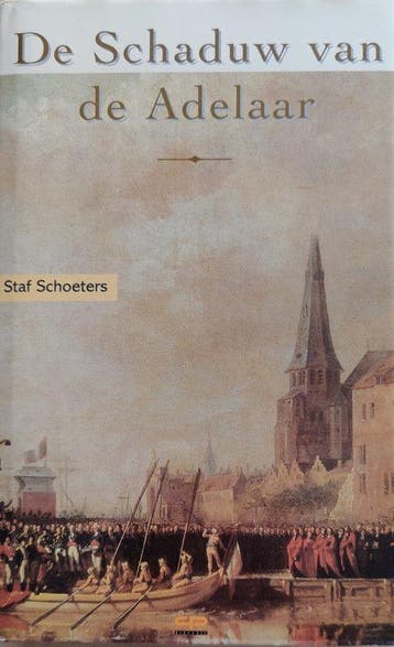 De schaduw van de adelaar 9789057200694 S. Schoeters, Verzenden, Gelezen, S. Schoeters