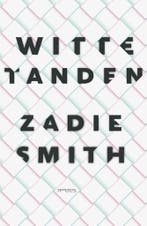 Witte tanden (9789044640908, Zadie Smith), Verzenden, Nieuw