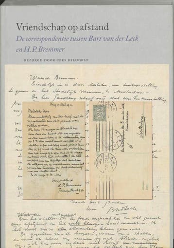 Een vriendschap op afstand 9789068682120 B. van der Leck, Verzenden, Gelezen, B. van der Leck