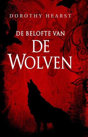 De belofte van de wolven / Wolven / 1 9789024567294, Verzenden, Gelezen, Dorothy Hearst