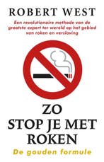 Zo stop je met roken 9789024562602 Robert West, Boeken, Verzenden, Gelezen, Robert West