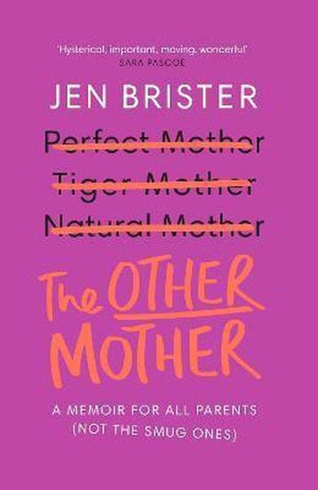 The Other Mother 9781784709747 Jen Brister, Verzenden, Jen Brister