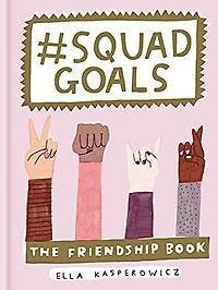 #Squad Goals 9781781576359 Ella Kasperowicz, Verzenden, Zo goed als nieuw, Ella Kasperowicz