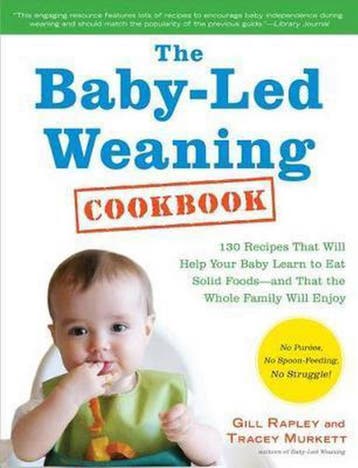 The Baby-Led Weaning Cookbook 9781615190492 Gill Rapley, Verzenden, Zo goed als nieuw, Gill Rapley
