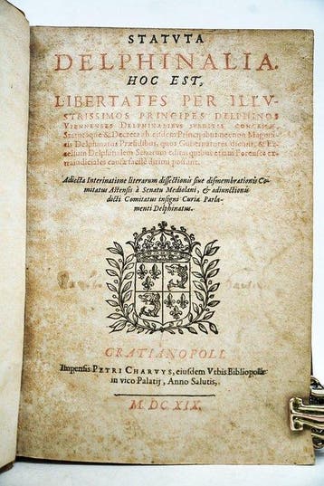 Dauphine - Statuta Delphinalia. Hoc est, libertates per