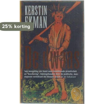 De dwaas / Ooievaar 9789057135217 Kerstin Ekman, Verzenden, Kerstin Ekman