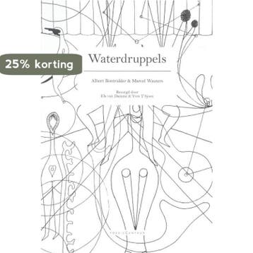 Waterdruppels 9789056551056 Albert Bontridder, Verzenden, Albert Bontridder