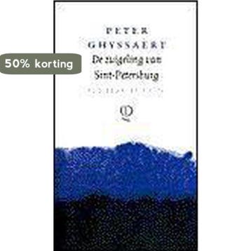De zuigeling van Sint-Petersburg 9789021463858 P. Ghyssaert, Verzenden, Zo goed als nieuw, P. Ghyssaert