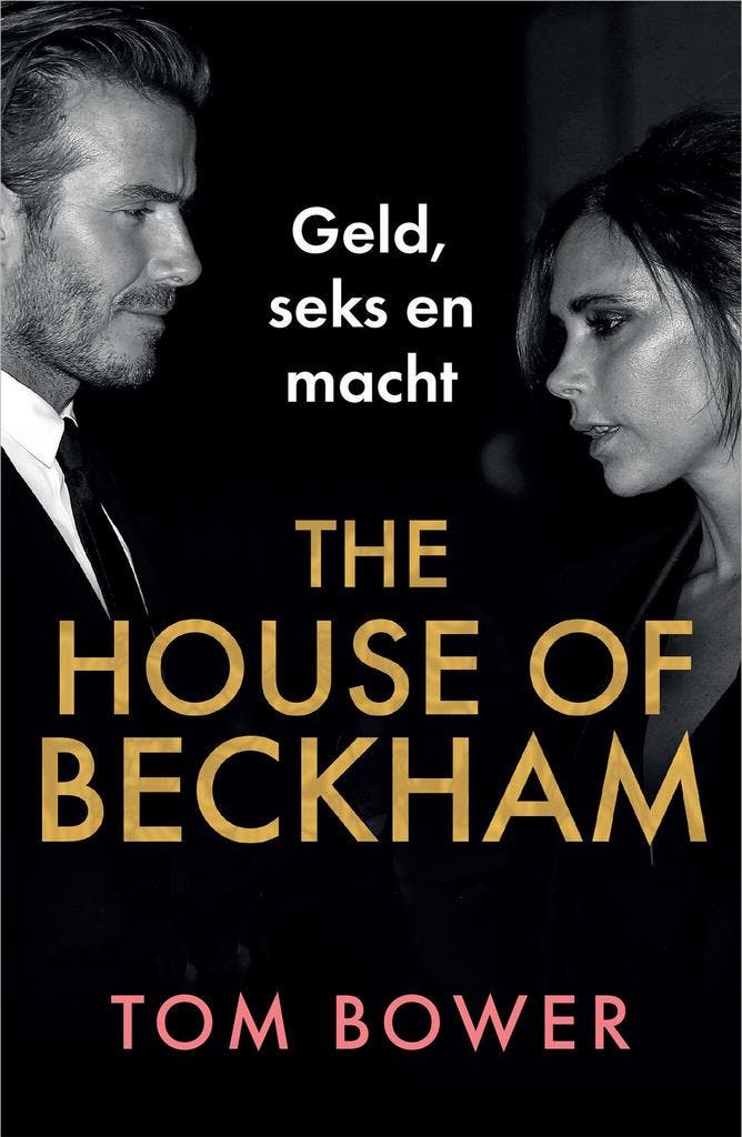 The house of Beckham (9789402716016, Tom Bower), Antiek en Kunst, Antiek | Boeken en Manuscripten, Verzenden