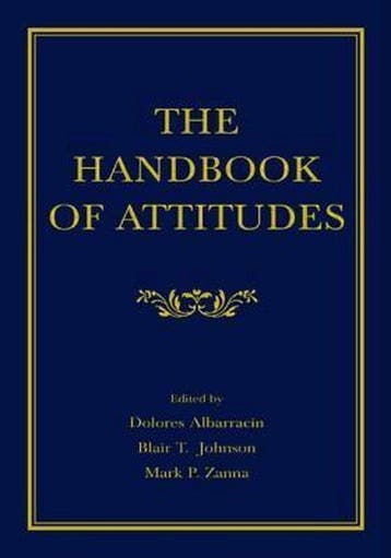 The Handbook of Attitudes 9780805844931 Dolores Albarracin, Verzenden, Dolores Albarracin