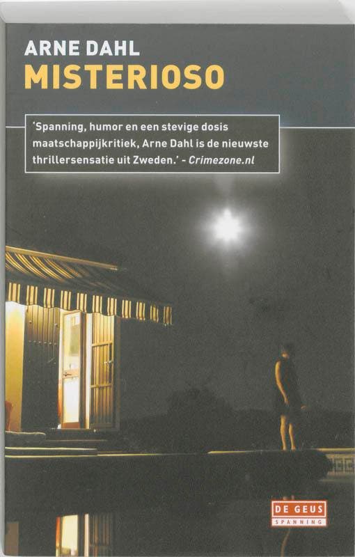 Misterioso / De Geus Spanning 9789044514230 Arne Dahl, Livres, Thrillers, Envoi