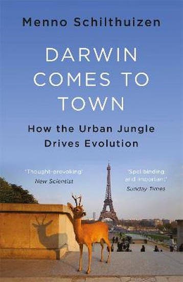 Darwin Comes to Town 9781786481085 Menno Schilthuizen, Verzenden, Zo goed als nieuw, Menno Schilthuizen