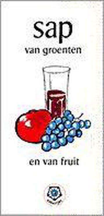 Sap Van Groenten En Van Fruit - Huysmans/Huibers, Verzenden, Nieuw