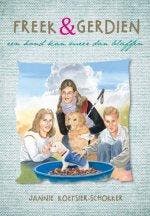 Een hond kan meer dan blaffen / Freek & Gerdien / 3, Verzenden, Gelezen, Jannie Koetsier-Schokker