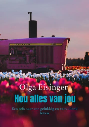 Hou alles van jou 9789403642017 Olga Eisinger, Verzenden, Gelezen, Olga Eisinger