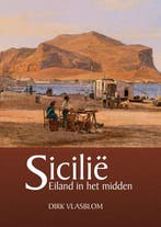 Sicilië 9789464261547 Dirk Vlasblom, Verzenden, Dirk Vlasblom