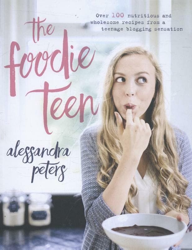The Foodie Teen 9780718183479 Alessandra Peters, Boeken, Taal | Engels, Gelezen, Verzenden