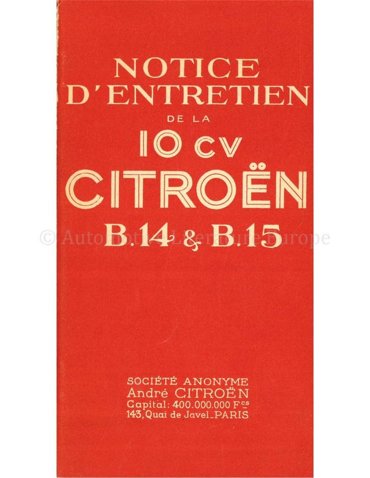 1928 CITROËN B14 & B15 INSTRUCTIEBOEKJE FRANS, Autos : Divers, Modes d'emploi & Notices d'utilisation