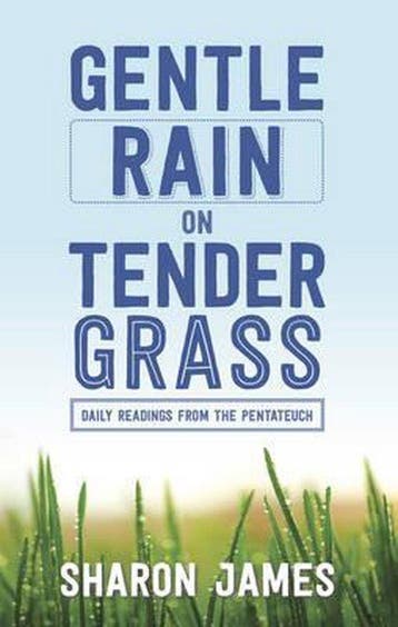 Gentle Rain on Tender Grass 9780852346303 Sharon James, Verzenden, Sharon James