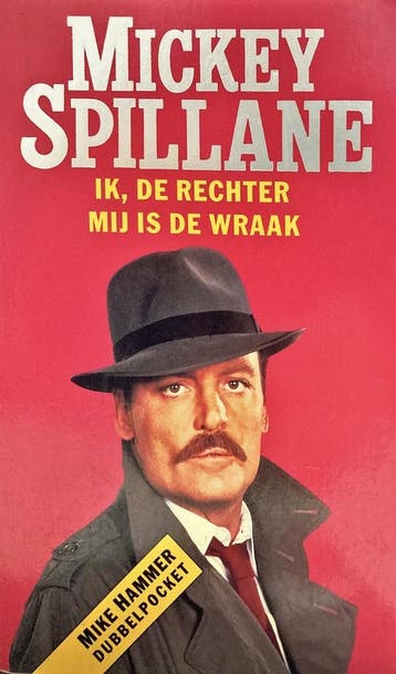 IK DE RECHTER MIJ IS DE WRAAK 9789024517046 Spillane, Verzenden, Gelezen, Spillane
