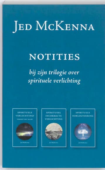 Notities bij zijn trilogie over spirituele verlichting, Boeken, Verzenden, Gelezen, Jed McKenna