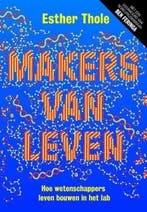 Makers van leven 9789492493408 Esther Thole, Verzenden, Gelezen, Esther Thole