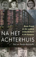 Na het Achterhuis 9789021423920 Bas von Benda-Beckmann, Verzenden, Bas von Benda-Beckmann