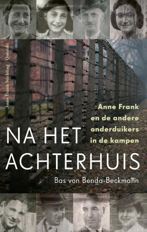 Na het Achterhuis 9789021423920 Bas von Benda-Beckmann, Livres, Littérature, Envoi