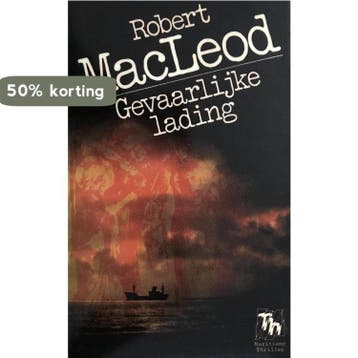 Gevaarlijke lading 9789022817018 Macleod, Verzenden, Gelezen, Macleod