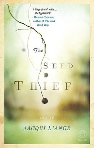 The Seed Thief 9781415207567 Jacqui LAnge, Verzenden, Gelezen, Jacqui L'Ange
