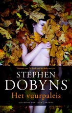 Het vuurpaleis 9789041422064 Stephen Dobyns, Verzenden, Zo goed als nieuw, Stephen Dobyns