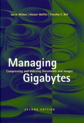 Managing Gigabytes 9781558605701 Ian H. Witten, Verzenden, Gelezen, Ian H. Witten