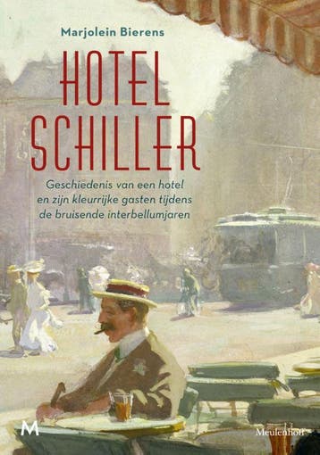 Hotel Schiller 9789029093446 Marjolein Bierens, Verzenden, Zo goed als nieuw, Marjolein Bierens