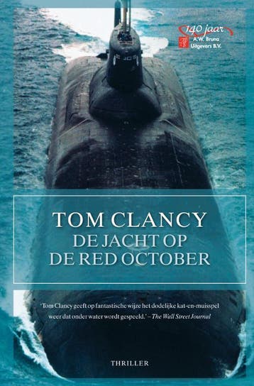 De jacht op de Red October / Jack Ryan & co / 4 Tom Clancy, Verzenden, Zo goed als nieuw, Tom Clancy