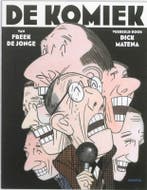 De komiek 9789045702698 Freek de Jonge, Boeken, Stripverhalen, Verzenden, Gelezen, Freek de Jonge
