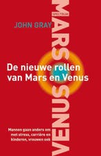 De nieuwe rollen van Mars en Venus 9789027469755 John Gray, Verzenden, Gelezen, John Gray