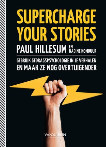 Supercharge Your Stories | Paul Hillesum; Nadine Komduur, Verzenden, Paul Hillesum; Nadine Komduur