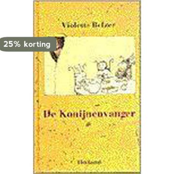 De konijnenvanger 9789025107703 V. Belzer, Verzenden, V. Belzer